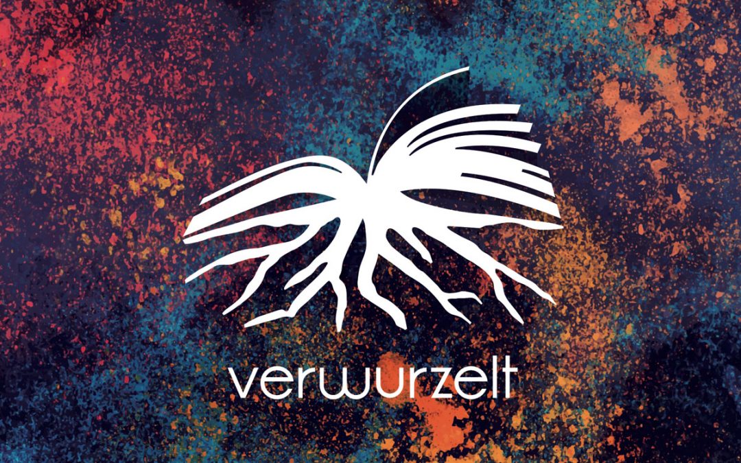 Verwurzelt